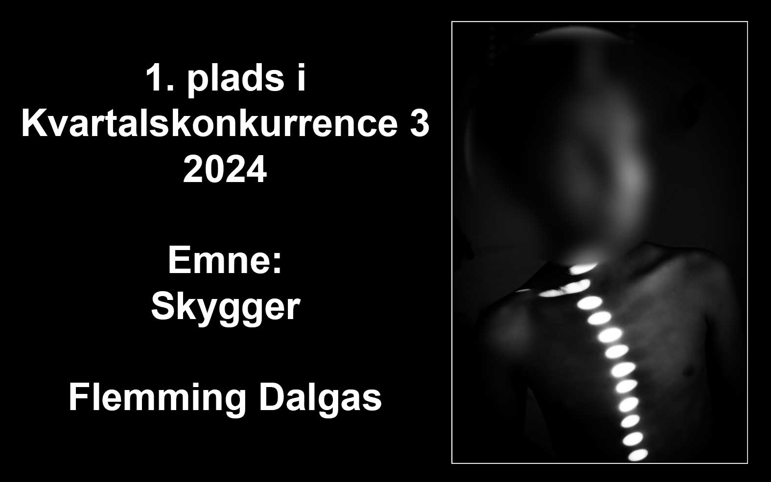 Vindere af 3. kvartalskonkurrence 2024 “Skygger”